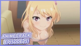 Adik ku kenapa tubuhnya sangatlah menggoda ( Anime on Crack Indonesia Episode 151 )