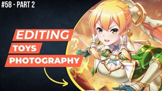 Leafa [Sword Art Online : Underworld] | Editing Toys Photography #58 (Part 2)