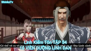 Linh Kiếm Tôn TẬP 54-10 VIÊN DƯỠNG LINH ĐAN