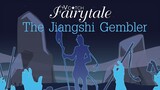 V Catch Fairytale :  The Jiangshi Gembler