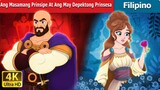 Ang Masamang Prinsipe At Ang May Depektong Prinsesa | Evil Prince and Flawed Princess in Filipino