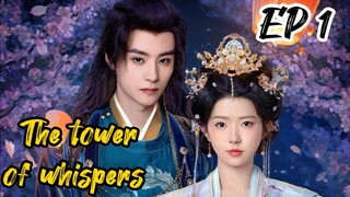 [ENG] EP 1 The Tower of Whispers  2025