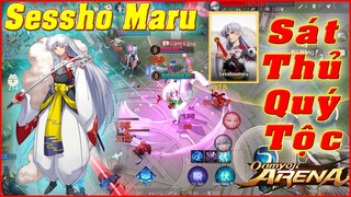 🌸OnmyojiArena: Sessho Maru - Sát Thủ Đại Khuyển Yêu Làm Khiếp Sợ Thế Giới