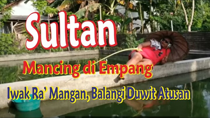 Sultan Mancing Etawa di Empang - Komedi Film Jawa