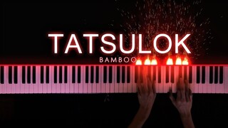 Tatsulok - Bamboo | Piano Cover by Gerard Chua