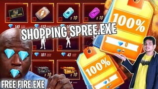 FREE FIRE.EXE - SHOPPING SPREE.EXE