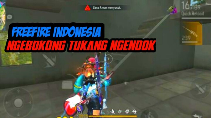 NGEBOKONG TUKANG NGENDOK-FREEFIRE INDONESIA