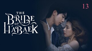 The Bride of Habaek- Season 1 Full Episode 13 - Tagalog Dubbed