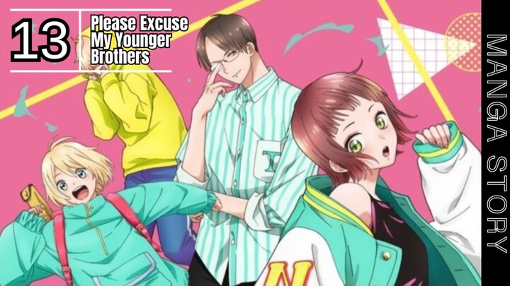 Please Excuse My Younger Brothers Ep 13 - Raku Arc!