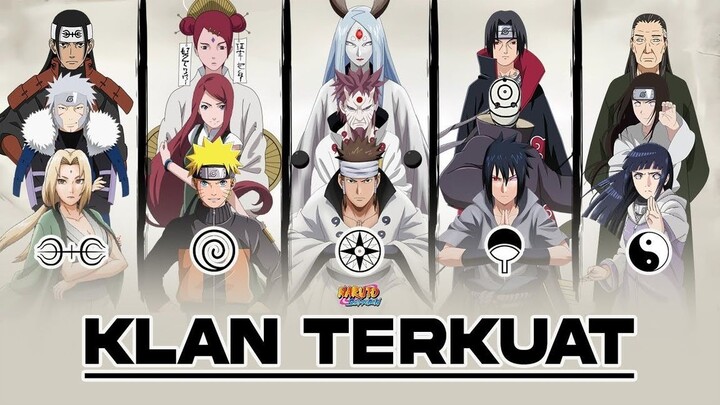 10 Klan Terkuat di Naruto Shippuden