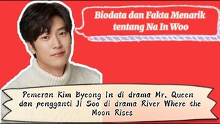 Biodata dan Fakta tentang Na In Woo