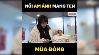 Nổi ám ảnh mang tên Mùa Đông