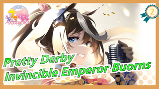 [Pretty Derby/MAD] Smartest Genius Died, but Invincible Emperor Buorns_2