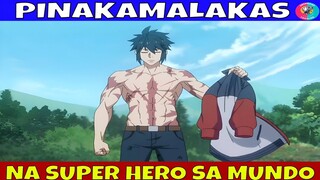 ANG PINAKAMALAKAS NA SUPER HERO SA KASAYSAYAN