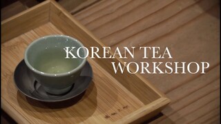 2017 Korean Tea Workshop