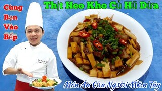 Hướng dẫn món " Thịt Heo Kho Củ Hũ Dừa || ngon như mẹ nấu