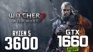 The Witcher 3 on Ryzen 5 3600 + GTX 1660 SUPER 1080p, 1440p benchmarks!