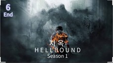 🇰🇷  지옥  Hellbound  2021  (S1 E06/06 End, w/Eng sub)