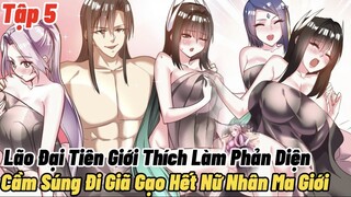 LÃO ĐẠI TIÊN GIỚI ĐI LÀM GIÁN ĐIỆP Ở MA GIỚI Tập 5 | REVIEW PHIM TRUYỆN TRANH HAY