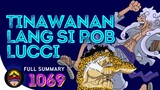 Tinawanan lang si Rob Lucci | Full 1069