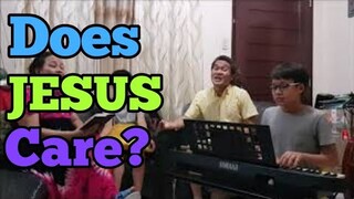 Does Jesus Care