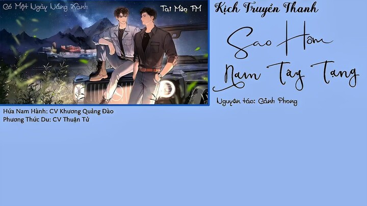 [Vietsub] Kịch Truyền Thanh - Sao Hôm Nam Tây Tạng - Tập 10