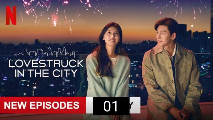Love Struck in the city Ep 1