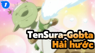 TenSura-Gobta 
Hài hước_E1