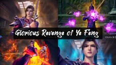 Glorious Revenge of Ye Feng Eps 8 Sub Indo