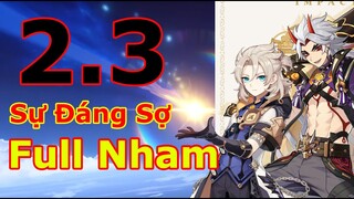 Bạn Chọn Chậm Mà Chắc Hay Nhanh Mà Dễ Thọt Trong 2.3 | Genshin Impact