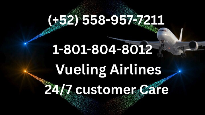 Listado completo de números oficiales de atención al cliente de #Vueling#.: Guía paso a paso 2026