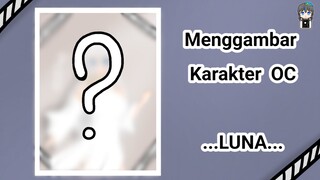 [Speedpaint] Menggambar karakter OC, Luna