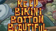 Spongebob Squarepants S7E5 Keep Bikini Bottom Beautiful Dub Indonesia