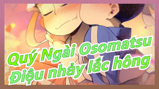 [Quý Ngài Osomatsu/Vẽ tay/MAD] Sáu anh em - Điệu nhảy lắc hông