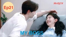 My Boss (Tagalog) Episode 21 - Truth Revealed