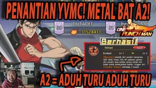🔥🔥METAL BAT A2 YVMC TIDAK MAMPU BANTAI DUTADEFF [KABUTO MODAL DIEM] - ONE PUNCH MAN:The Strongest