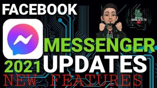 FACEBOOK MESSENGER UPDATE | NEWEST FEATURES 2021