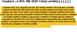 Coinbase ☎+1-844-788-1529☜ Customer ☸ Support ☕ Number