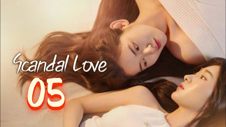 [EP.05] SCANDAL LOVE (2026) FULL ENGSUB