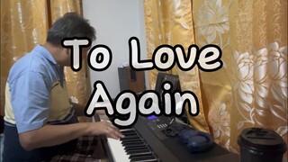 To Love Again