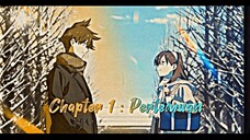 Futaribun no shoumei :  chapter 1 [ anime music video ]