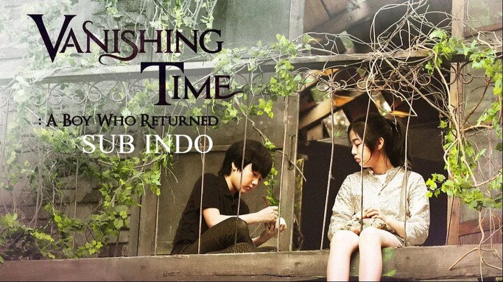 Vanishing.Time.A.Boy.Who.Returned SUN INDO