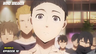 Wind Breaker Season 2 Episode 10 SPOILER!!! - Suzuri Dan Tsubaki Membantu Shuji Yang Lagi Sesat!!