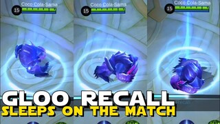 GLOO EXCLUSIVE RECALL ANIMATION | SLEEPS ON THE MATCH | MOBILE LEGENDS NEW UPDATE RECALL ANIMATION!