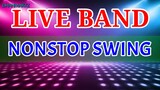 LIVE BAND || NONSTOP SWING
