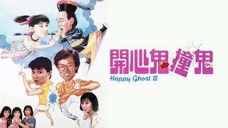 Happy Ghost III (1986) | Subtitle Indonesia