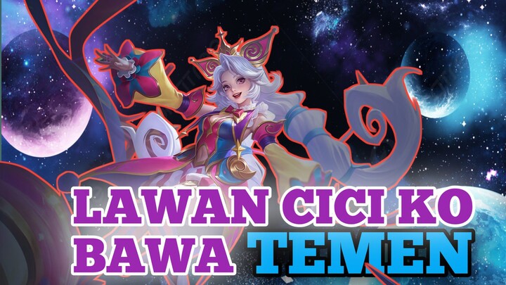 KILL CICI GA BISA SOLO YAA???