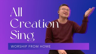 Feast Worship - All Creation Sing (Worship From Home)