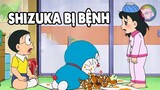 Review Doraemon - Mèo Ú Ham Ăn - Shizuka Bị Bệnh | #CHIHEOXINH | #1169