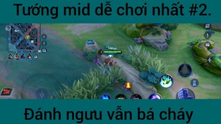 Tướng mid dễ chơi nhất #2